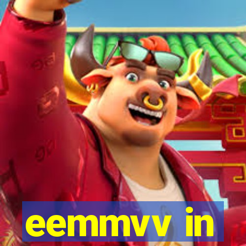 eemmvv in